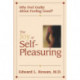 The Joy of Self-Pleasuring: Why Feel Guilty About Feeling Good?