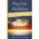 Psychic Abilities for Beginners: Awaken Your Intuitive Senses