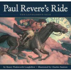 Paul Revere's Ride: The Classic Edition