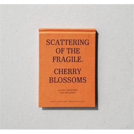 Scattering of the Fragile - Cherry Blossoms
