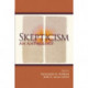 Skepticism: An Anthology