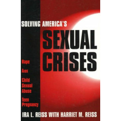 Solving America's Sexual Crises