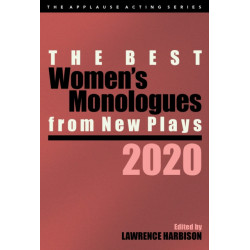 The Best Women's Monologues from New Plays, 2020