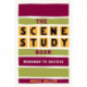 The Scene Study Book: Roadmap to Success