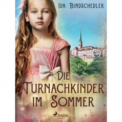 Die Turnachkinder im Sommer