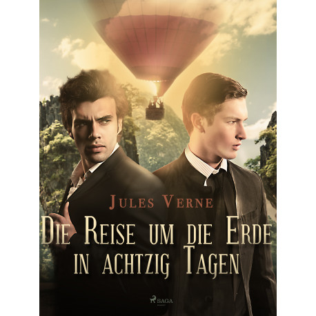 Die Reise um die Erde in achtzig Tagen