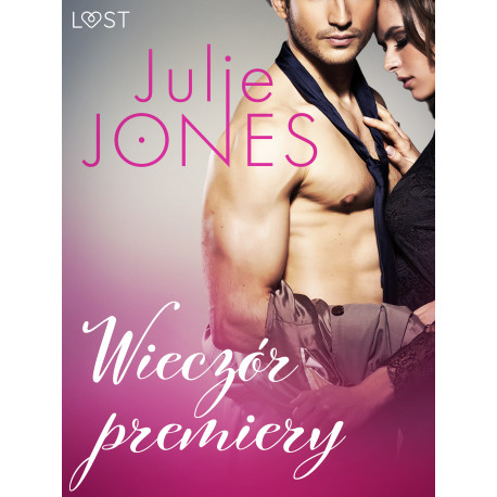 Wieczór premiery - opowiadanie erotyczne