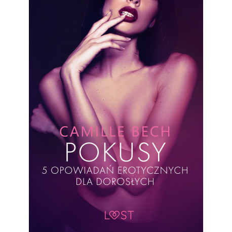 Pokusy - 5 opowiadań erotycznych dla dorosłych