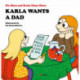Karla Wants a Dad