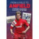From a Field to Anfield: A Footballer's Journey from Grassroots to the Top Flight