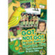Got- Not Got: Norwich City: The Lost World of Norwich City