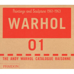The Andy Warhol Catalogue Raisonne: Paintings and Sculpture 1961-1963 (Volume 1)