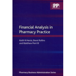 Financial Analysis in Pharmacy Practice