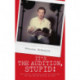 It's the Audition, Stupid!: The Actor's Essential Guide to Surviving the Casting and Getting the Part