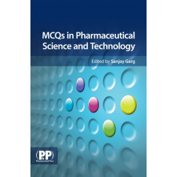 MCQs in Pharmaceutical Science and Technology