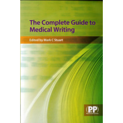 The The Complete Guide to Medical Writing