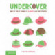 Undercover: One of These Things is Almost Like The Others
