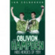 From Oblivion to Hampden: Hibs Heroes of 1991
