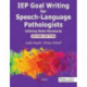 IEP Goal Writing for Speech-Language Pathologists: Utilizing State Standards