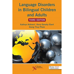 Language Disorders in Bilingual Children and Adults