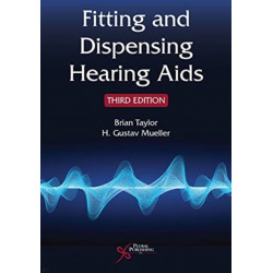 Fitting and Dispensing Hearing Aids