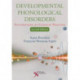 Developmental Phonological Disorders: Foundations of Clinical Practice