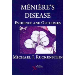 Meniere's Disease: Evidence and Outcomes
