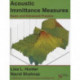 Acoustic Immittance Measures: Basic and Advanced Practice