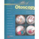Atlas of Otoscopy