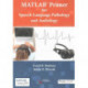 MATLAB Primer for Speech Language Pathology and Audiology