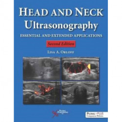 Head and Neck Ultrasonography: Essential and Extended Applications