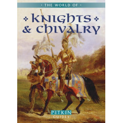 The World of Knights and Chivalry