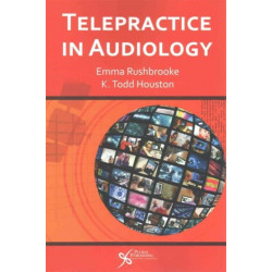 Telepractice in Audiology