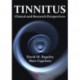 Tinnitus: Clinical and Research Perspectives