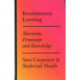 Revolutionary Learning: Marxism, Feminism and Knowledge