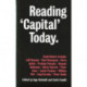 Reading 'Capital' Today: Marx after 150 Years