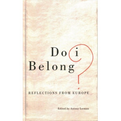 Do I Belong?: Reflections from Europe