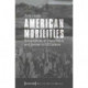 American Mobilities: Geographies of Class, Race, and Gender in US Culture