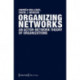Organizing Networks: An Actor-Network Theory of Organizations