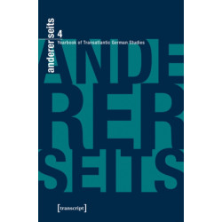 andererseits - Yearbook of Transatlantic German Studies: Vol. 4, 2015