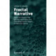 Fractal Narrative: About the Relationship Between Geometries and Technology and Its Impact on Narrative Spaces