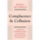 Complacency and Collusion: A Critical Introduction to Business and Financial Journalism