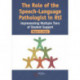 The Role of the Speech-Language Pathologist in RTI: Implementing Multiple Tiers of Student Support