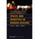 Spaces and Identities in Border Regions – Policies – Media – Subjects: Policies ? Media ? Subjects