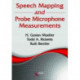 Speech Mapping and Probe Microphone Measurements