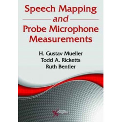 Speech Mapping and Probe Microphone Measurements