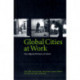 Global Cities At Work: New Migrant Divisions of Labour