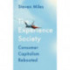 The Experience Society: Consumer Capitalism Rebooted