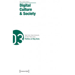 Digital Culture & Society: Vol. 2, Issue 2/2016 - Politics of Big Data