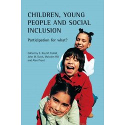 Children, young people and social inclusion: Participation for what?
